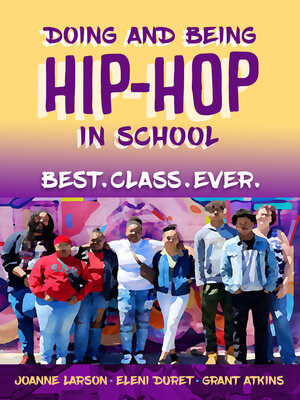 cover image of Doing and Being Hip-Hop in School